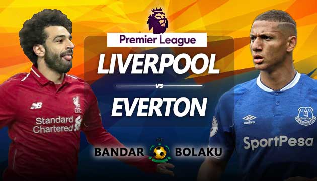 Prediksi Skor Liverpool vs Everton 02 Desember 2018